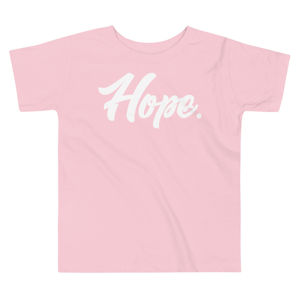 Hope. Toddler Short Sleeve Tee