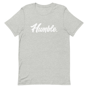 Humble. t-shirt