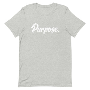 Purpose. t-shirt